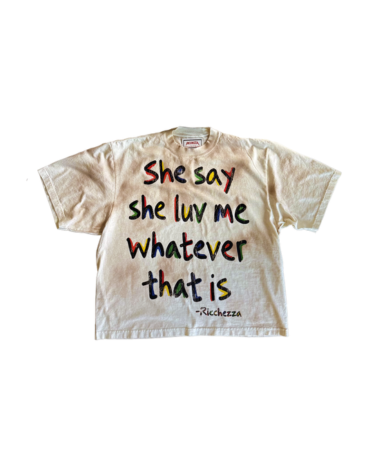 She Say She Luv Me Cream