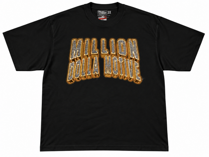 Million Dollar Motive Tee